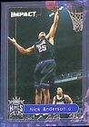 1999-00 SkyBox Impact NBA Sacramento Kings Nick Anderson