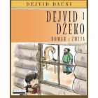 Dejvid i Dzeko: Domar I Zmija (Serbian Edition) - Paperback NEW Downie, David 01
