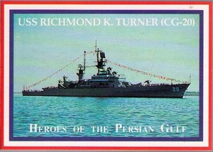 1991 Lime Rock Heroes of the Persian Gulf # 80 USS Richmond K. Turner (CG-20)