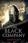 The Black Company - Seelenfänger: Ein Dark-Fantas... | Buch | Zustand akzeptabel