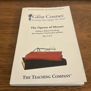 Teaching Co Great Course TRANSCRIPTS : THE OPERAS OF MOZART Part 1 Only - Imagen 1 de 2