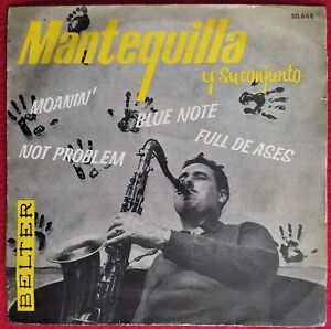MANTEQUILLA Y SU CONJUNTO -BLUE NOTE EP 1963 HISZPANIA - HISZPAŃSKI TOP RZADKI JAZZ