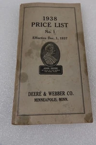 ANTIQUE DEERE AND WEBBER FARM TRACTORS & PLOWS PRICE LIST 1938 #1 MINNEAPOLIS - Picture 1 of 10