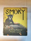 Smoky The Little Kitten That Didn’t Want To, Raymond, 1ST ED, 1945, Fideler Co.