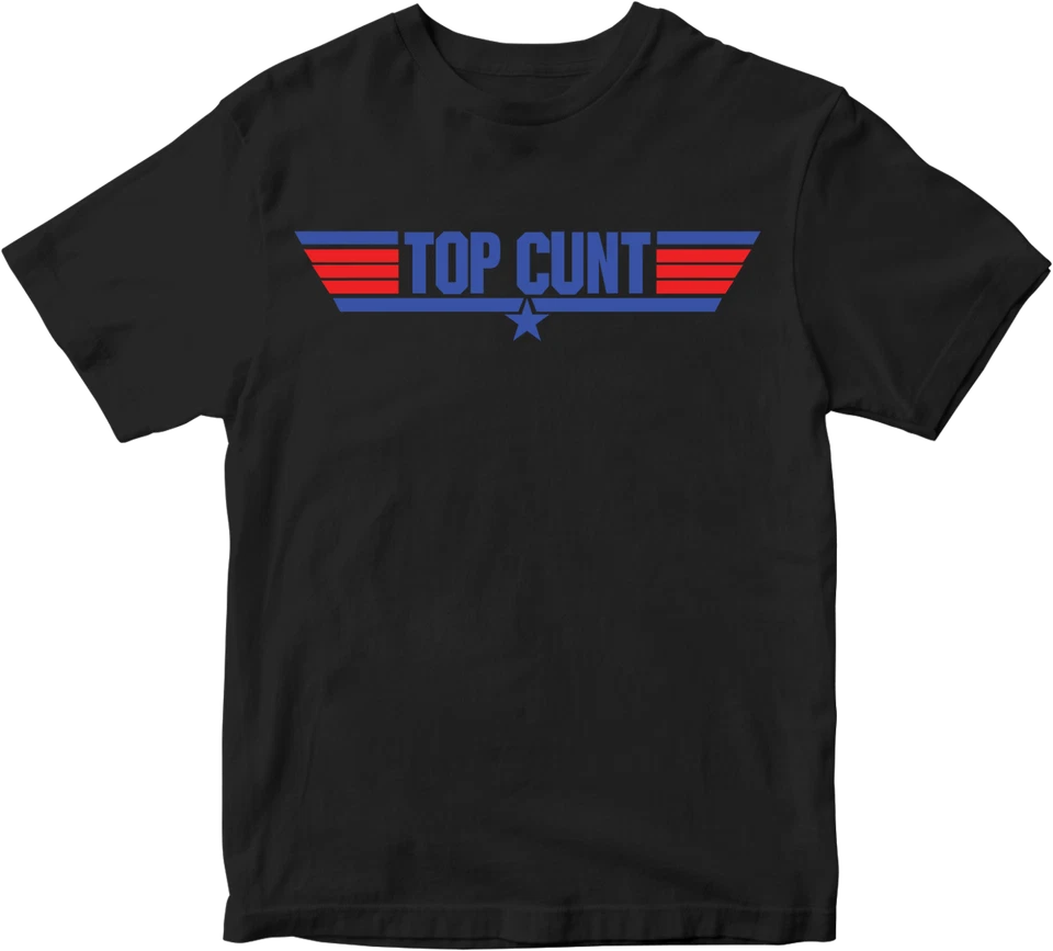 TOPCUNT T-shirt Funny Joke Humour Rude Sarcasm Birthday Celebration Gift stag do - Image 1 of 4