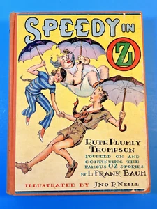Speedy in Oz Ruth Plumly Thompson L. Frank Baum No Color Plates 1940's Edition - Foto 1 di 24
