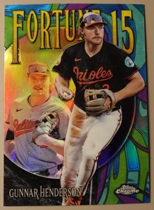 Gunnar Henderson 2025 Topps Chrome Fortune 15 Baltimore Orioles #F15-2 - Picture 1 of 2