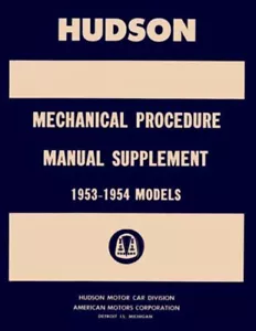 1953 1954 Hudson Shop Service Repair Manual Supplement - Picture 1 of 1