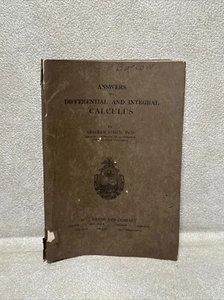Answers To Differental And Integral Calculus By Abraham Cohen - Picture 1 of 5