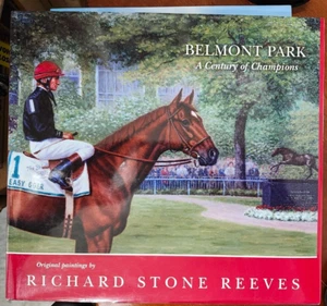 Belmont Park : A Century of Champions by Richard Stone (2005, Hardcover) - Picture 1 of 3