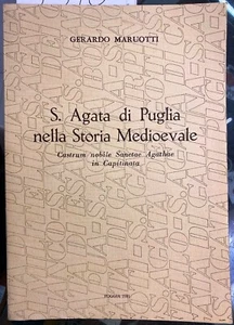 (S. Agata di Puglia) G. Maruotti - S. AGATA DI PUGLIA NELLA STORIA MEDIOEVALE - Imagen 1 de 1