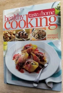Taste of Home Healthy Cooking Annual Recipes - Hardcover By Ray, Heather - GOOD - Picture 1 of 3