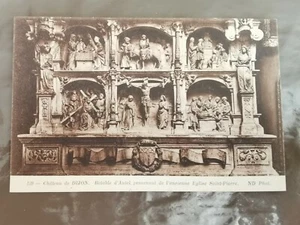 CPA - 21 - DIJON - Retable d'Autel, provenant de l'ancienne Eglise Saint-Pierre - Imagen 1 de 2