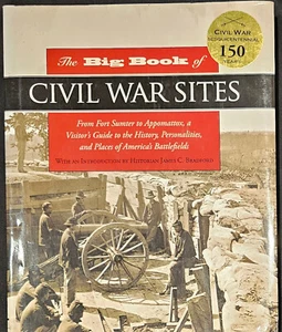 Parzych, Cynthia, ed., THE BIG BOOK OF CIVIL WAR SITES - 2010 1st ed. - Bild 1 von 4