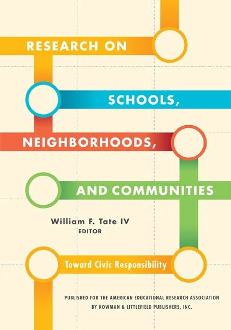 Research on Schools, Neighborhoods and Communities: Toward Civic Responsibility - Image 1 of 1