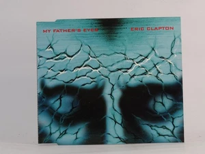 ERIC CLAPTON MY FATHER'S EYES (I50) 4 Track CD Single plus Picture Sleeve REPRIS - Picture 1 of 7