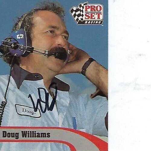 DOUG WILLIAMS SIGNED 1992 PRO SET RACING #119 - NASCAR - Image 1 of 1