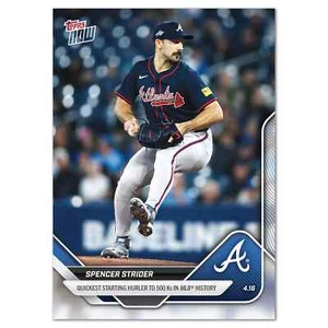 2025 Topps Now Spencer Strider #73 - Più veloce a 500k - Atlanta Braves - Foto 1 di 2