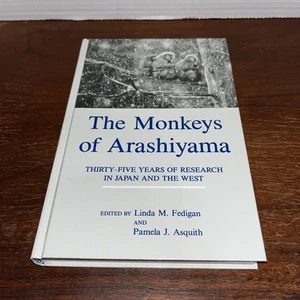 The Monkeys Of Arashiyama - 35 Years Of Research In Japan - Fedigan & Asquith HB - Foto 1 di 10