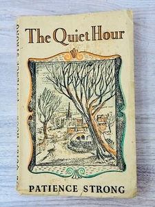 The Quiet Hour By Patience Strong 1944 Fourth Edition Paperback Frederick Muller - Picture 1 of 7