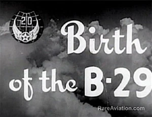 Birth of the B-29 - WWII B-29 Superfortress DVD - Picture 1 of 4