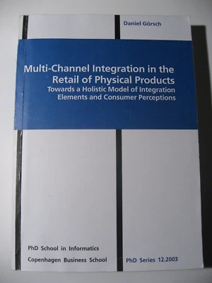 *Multi-Channel Integration in the Retail of Physical Products, Daniel Görsch* - Bild 1 von 3