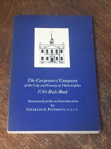 Carpenters' Company the City and County of Philadelphia 1786 Rule Book (1971) - Imagen 1 de 8