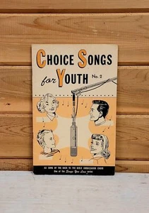 1962 Vintage Choice Songs for Youth Vol 2 Song Book Religion Christian Faith - Picture 1 of 3