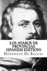 Los Avaros de Provincias.by De-Balzac  New 9781534696976 Fast Free Shipping<|