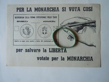 SCHEDA . VOTATE X LA MONARCHIA. REFERENDUM 2.6.1946.SAVOIA