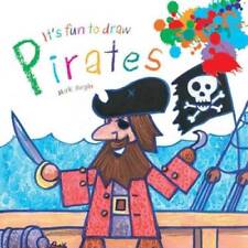 It's Fun to Draw Pirates - Paperback By Bergin, Mark - GOOD