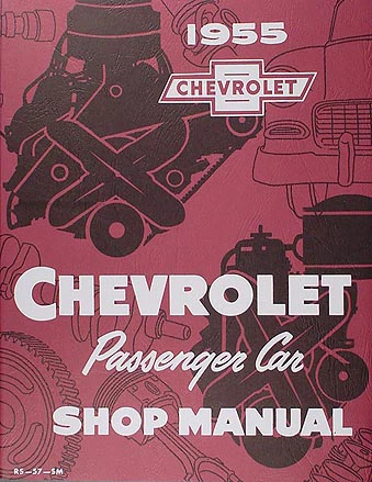 Best 1955 Chevrolet Repair Shop Manual 150 210 Bel Air Del Ray Nomad Chevy Car