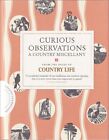 CARTER COUNTRY LIFE BOOK CURIOUS OBSERVATIONS A COUNTRY MISCELLANY hrdbk BARGAIN