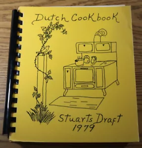 DUTCH COOKBOOK Stuarts Draft VA 1979 Amish Virginia Recipes - Bild 1 von 4