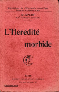 Dr Apert . DIE WEICHE HEREDITE. Flammarion 1920 Brosche - Bild 1 von 2