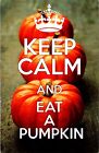 Keep Calm And Eat A Pumpkin Wob Note Postcard