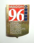 Insigne Congres National Des Sapeurs Pompiers Francais - Macon 1996 - Obsolete