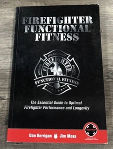 Firefighter Functional Fitness: - Paperback, by Kerrigan Dan; Moss - Good - Picture 1 of 5