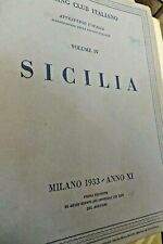 TOURING CLUB ITALIANO - SICILIA - MILANO 1933/ANNO XI - PRIMA EDIZIONE
