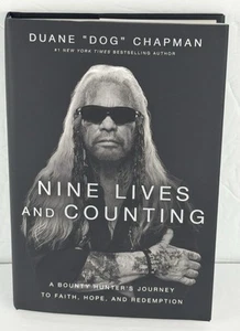 Duane “Dog” Chapman - Signed/Autographed Book Nine Lives & Counting - With COA - Picture 1 of 6