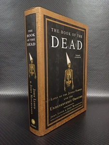 The Book of the Dead : Lives of the Justly Famous and the Undeservedly Obscure b - Picture 1 of 12