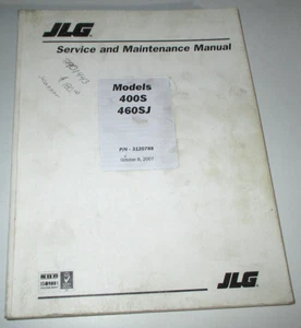 JLG 400S & 460SJ Bom Lift Service & Maintenance Manual 8/07 3120788 ORIGINAL! - Picture 1 of 17