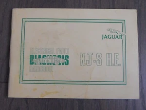 Jaguar XJS H.E ELECTRICAL FAULT DIAGNOSTIC HANDBOOK 1982 - Picture 1 of 4