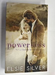 Powerless by Elsie Silver - Chestnut Springs Series - OOP Model Cover - Romance - Picture 1 of 4
