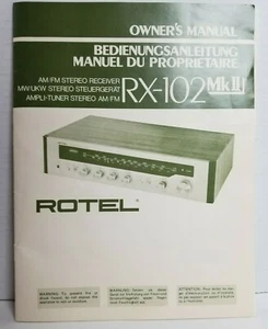 Rotel RX-102 MKII AM/FM Stereo Receiver Owners Instruction Manual - Picture 1 of 6