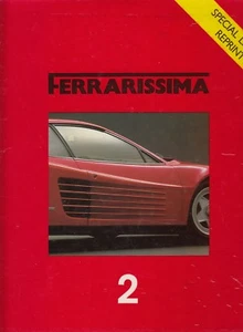 = Ferrarissima  Nr. 2 - Testarossa, GTO, Lauda, Mille Miglia, Formel 1 1984, - Imagen 1 de 1