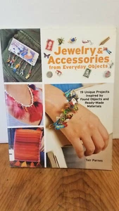 Jewelry & Accessories from Everyday Objects Tair Parnes Paperback CRAFTS PCr - Imagen 1 de 7