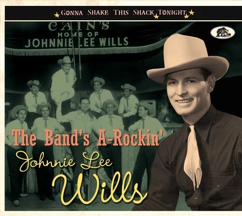 Johnnie Lee Wills - The Band's A-Rockin': Gonna Shake This Shack Tonight [Used V Foto 1 de 1