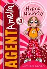 #3 HYPNO HOUNDS! (AGENT AMELIA) By Michael Broad *Excellent Condition*