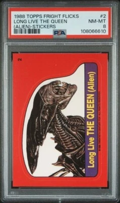 1988 Topps Fright Flicks Long Live the Queen ALIEN Sticker PSA 8 NM-MT VINTAGE - Image 1 of 2